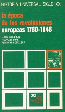 EPOCA DE LAS REVOLUCIONES EUROPEAS 1780-1848