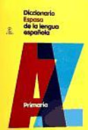 DICCIONARIO ESPASA DE LA LENGUA ESPAÑOLA