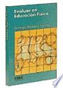 EVALUAR EN EDUCACIÓN FÍSICA.