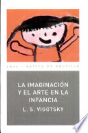 IMAGINACION Y EL ARTE EN LA INFANCIA LA