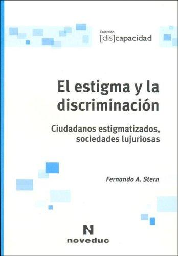 ESTIGMA EL Y LA DISCRIMINACION