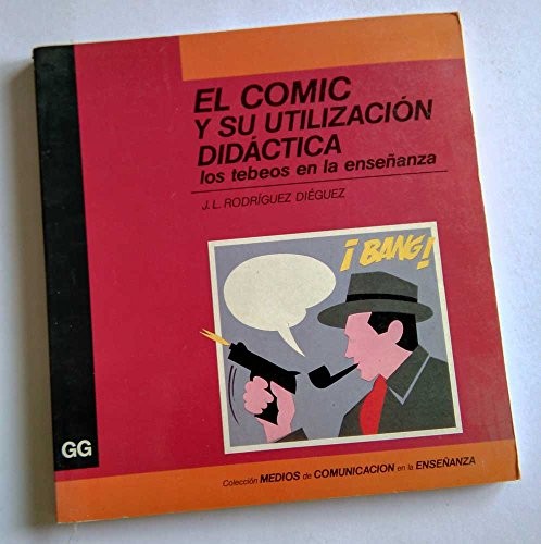 COMIC Y SU UTILIZACION DIDACTICA EL