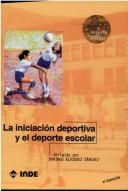 INICIACION DEPORTIVA Y EL DEPORTE ESCOLAR LA