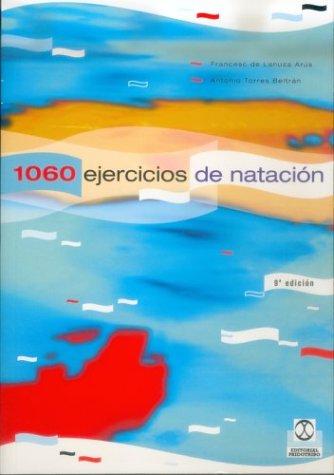 1060 EJERCICIOS DE NATACIÓN
