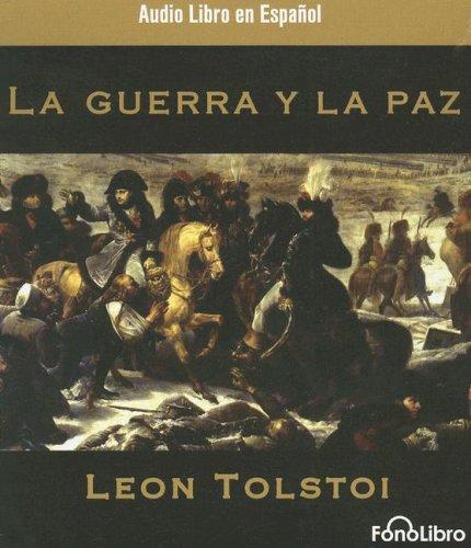 GUERRA Y LA PAZ LA