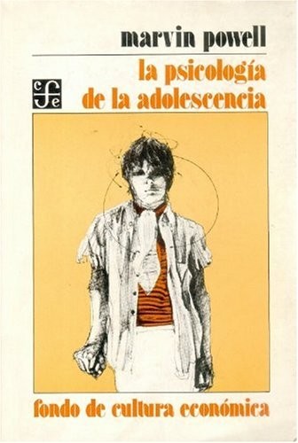 LA PSICOLOGIA DE LA ADOLESCENCIA