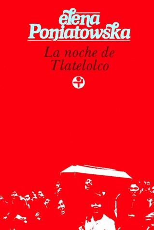 LA NOCHE DE TLATELOLCO