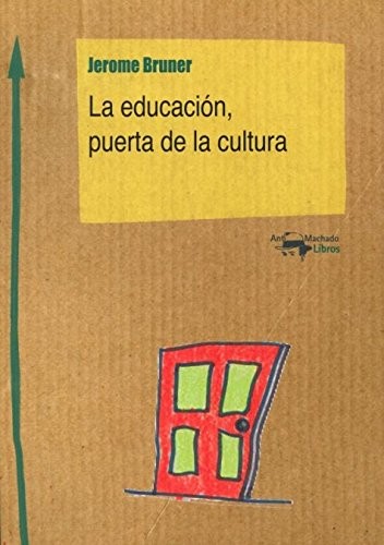 LA EDUCACION, PUERTA DE LA CULTURA.