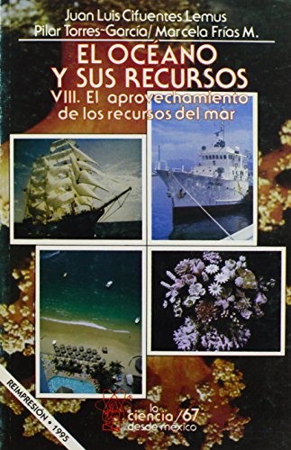 OCEANO Y SUS RECURSOS V