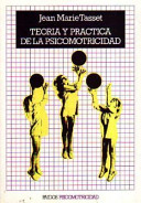 TEORIA Y PRACTICA DE LA PSICOMOTRICIDAD