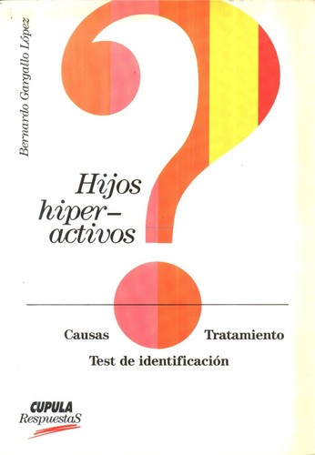 HIJOS HIPERACTIVOS