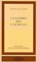 LA SOMBRA DEL CAUDILLO