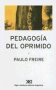 PEDAGOGIA DEL OPRIMIDO.