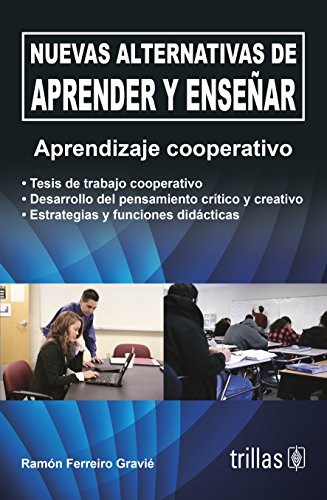 NUEVAS ALTERNATIVAS DE APRENDER Y ENSEÑAR