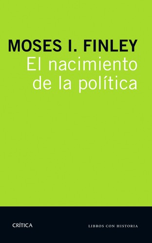 EL NACIMIENTO DE LA POLITICA.