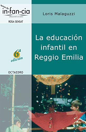 EDUCACION INFANTIL EN REGGIO EMILIA LA