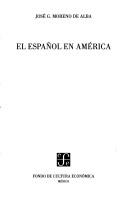 EL ESPAÑOL EN AMÉRICA