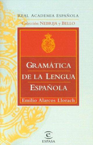 GRAMÁTICA DE LA LENGUA ESPAÑOLA